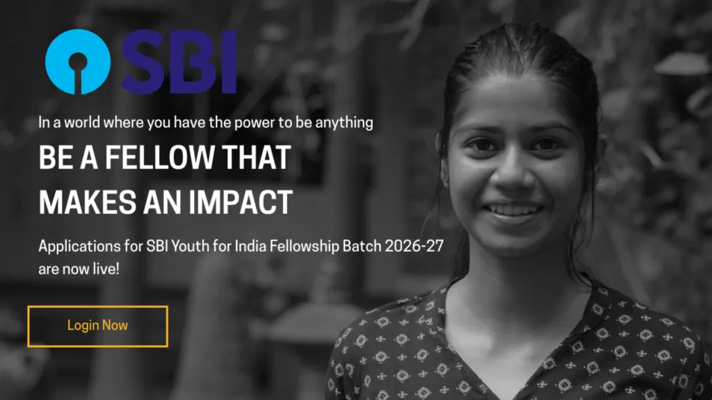 SBI Youth for India Fellowship 2026 Registrations Open