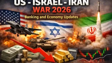 US Israel Iran War 2026 Banking and Economy Updates