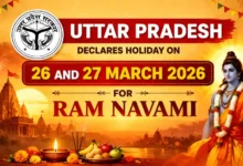 Uttar Pradesh Declares Holiday on 26 and 27 March 2026 for Ram Navami
