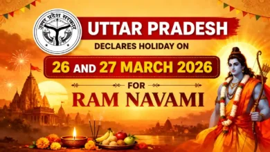 Uttar Pradesh Declares Holiday on 26 and 27 March 2026 for Ram Navami