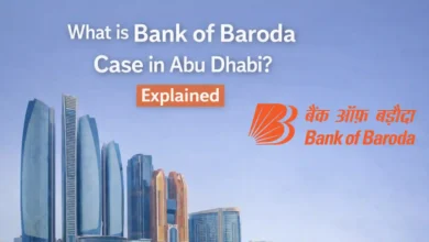 What is Bank of Baroda Case in Abu Dhabi? Explained