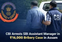 CBI Arrests SBI Assistant Manager in Rs.16,000 Bribery Case in Assam