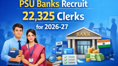 PSU Banks recruit 22,325 Clerks for 2026-27: State Wise Vacancies