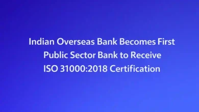Indian Overseas Bank Becomes First Public Sector Bank to Receive ISO 31000:2018 Certification