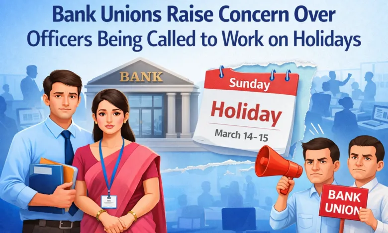 Bank Unions Raise Concern Over Officers Being Called to Work on Holidays