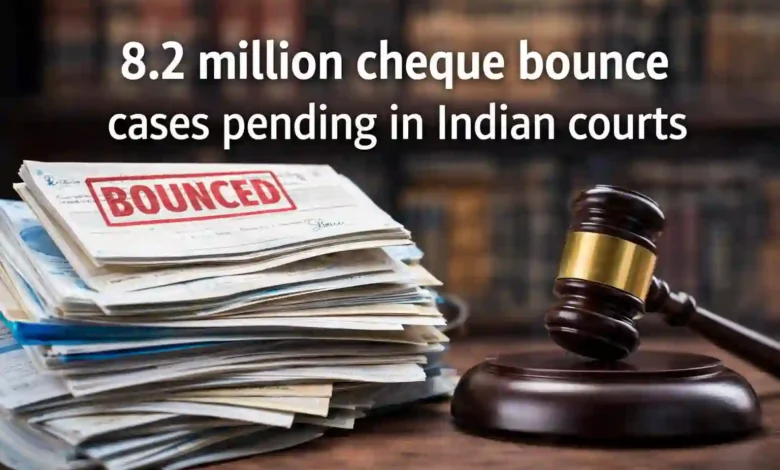 8.2 million cheque bounce cases pending in Indian courts
