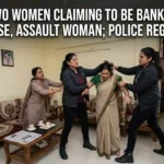 Indore: Two Women Claiming to be Bank Bouncers Enter House, Assault Woman; Police Register Case