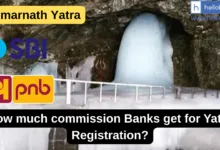 How much commission Banks get for Amarnath Yatra Registration?