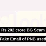 Rs.202 crore BG Fraud: Fake email of PNB used in Big Scam