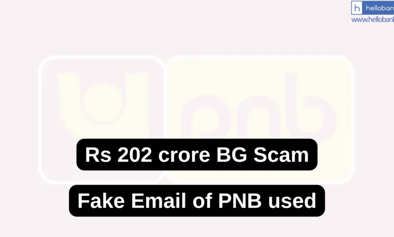 Rs.202 crore BG Fraud: Fake email of PNB used in Big Scam