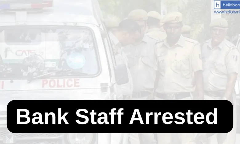 Bank Staff Arrested