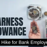 DA for Bank Employees increased 0.70%,