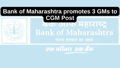 Bank of Maharashtra promotes 3 GMs to CGM Post