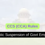 Govt Employee is deemed suspended if detained for more than 48 hours