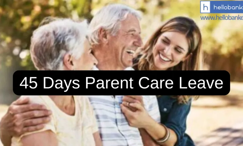 Parent Care Leave Bill 2026