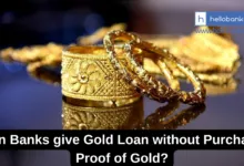 Can Banks give Gold Loan without Purchase Proof of Gold?