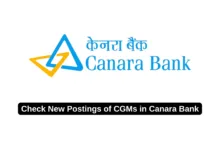 Canara Bank Transfers CGMs; Check new Postings of CGMs