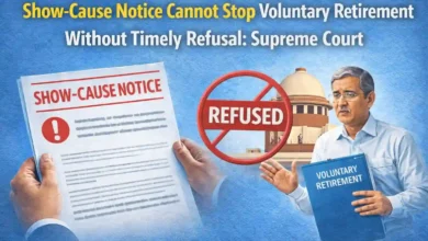 Show-Cause Notice Cannot Stop Voluntary Retirement Without Timely Refusal: Supreme Court