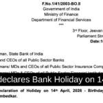 Govt declares Bank Holiday on 14 April
