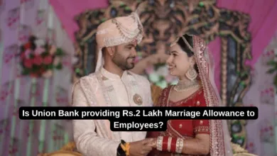 Is Union Bank providing Rs.2 Lakh Marriage Allowance to Employees?