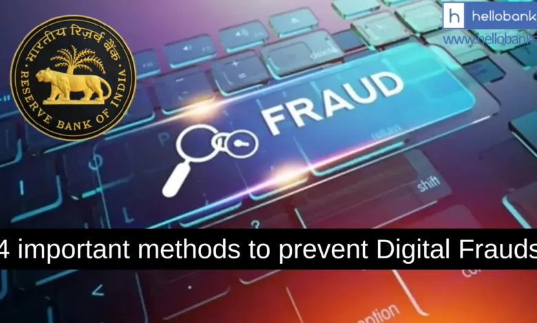 RBI suggests 4 important methods to prevent Digital Frauds