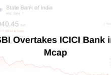 SBI Overtakes ICICI in Mcap, becomes 2nd largest Bank as per Mcap