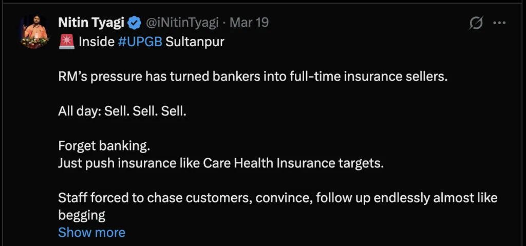 On 19 March, Nitin Tyagi posted on X about insurance selling in UP Gramin Bank