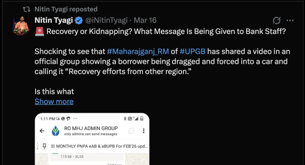 On 16 March, Nitin Tyagi posted on X about forced loan recovery in UP Gramin Bank