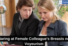 Staring at Female Colleague's Breasts not Voyeurism