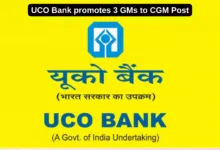 UCO Bank promotes 3 GMs to CGM Post