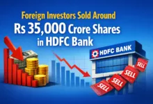 Foreign investors sold around Rs 35,000 crore shares in HDFC Bank