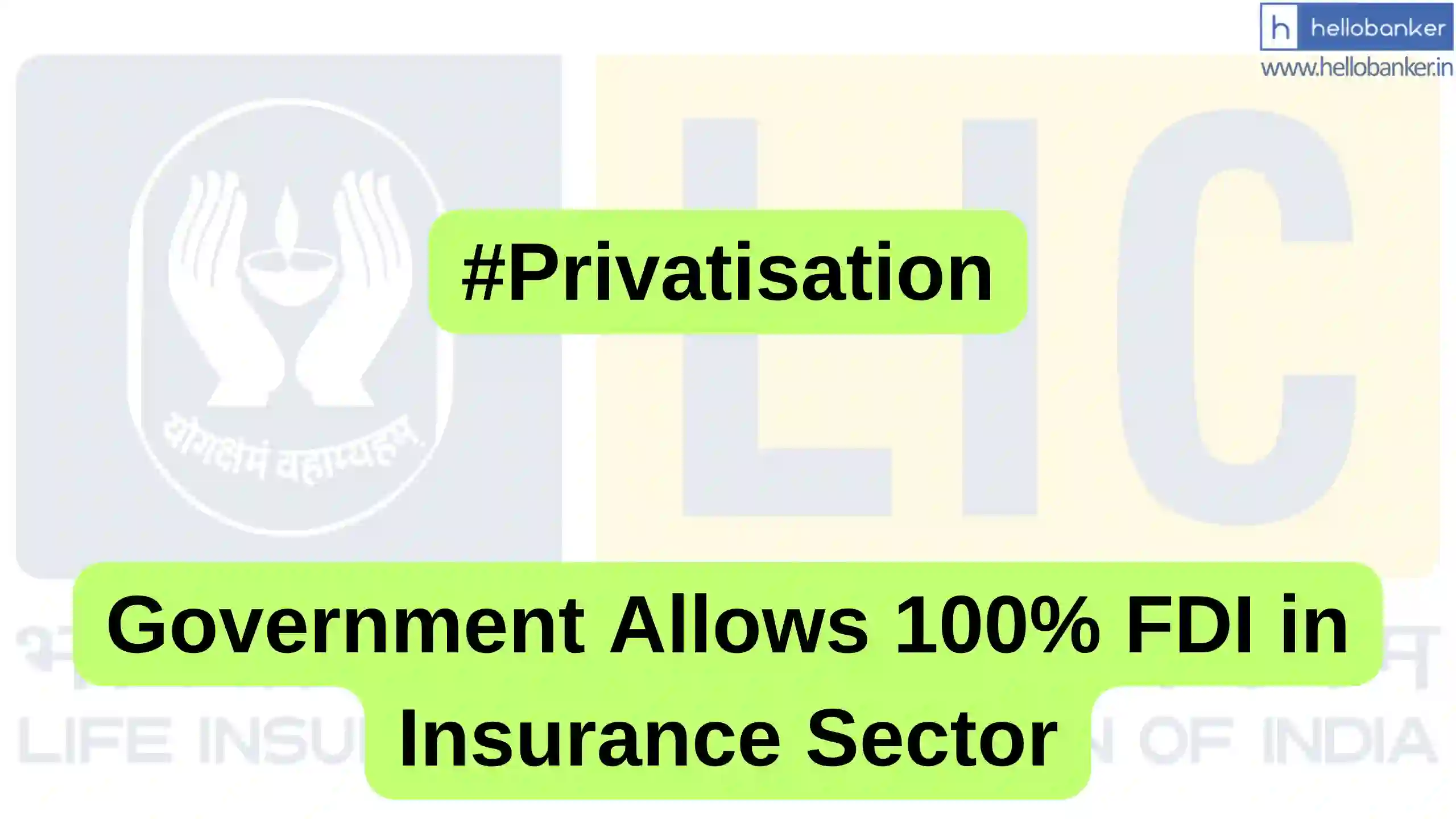 Government Allows 100% FDI in Insurance Sector
