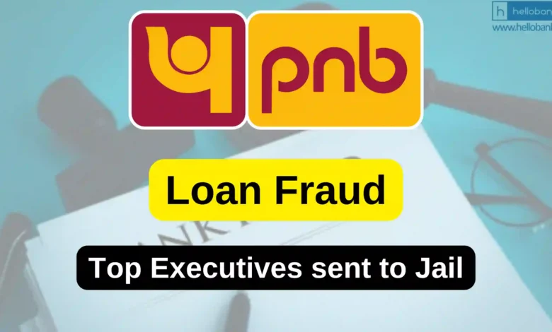 CBI Court Convicts Top Executives of Punjab National Bank in Loan Fraud Case