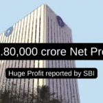 SBI reports Net Profit of Rs 80,032 crores for FY26