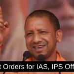 UP Government Issues Strict Protocol for IAS officers to respect MP and MLAs