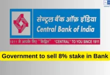 Govt has announced to sell 8% stake in Central Bank of India