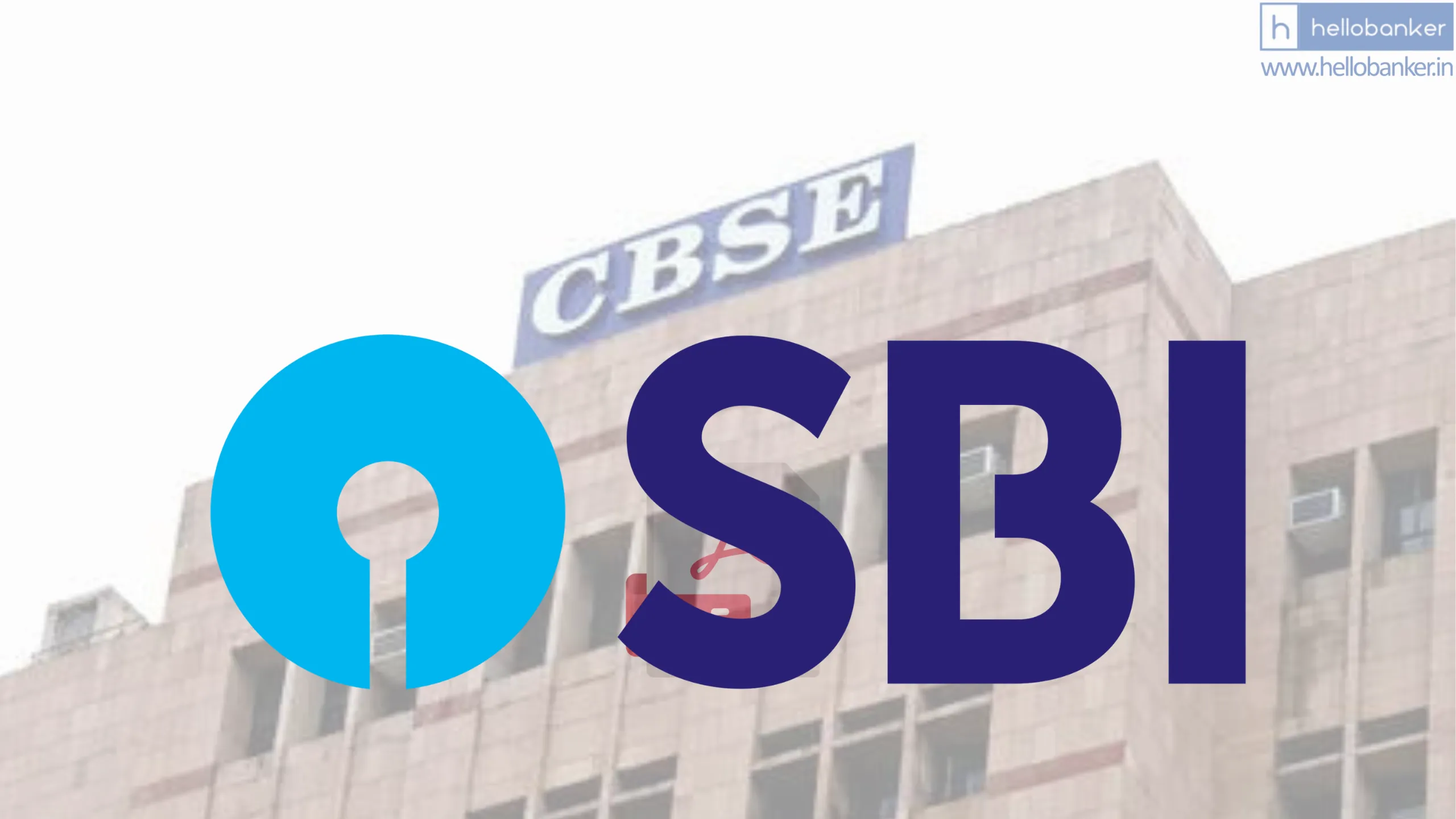 SBI, BOB, Canara and Indian Bank will help CBSE in its re-evaluation process