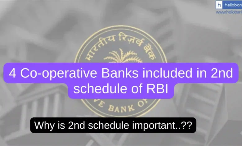 4 Co-operative Banks included in 2nd schedule of RBI
