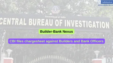 Builder-Bank Nexus: CBI files chargesheet against Builders and Bank Officers