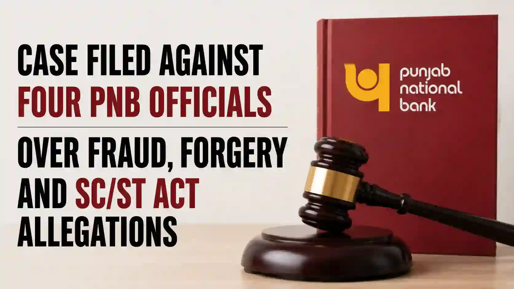 Case Filed Against Four PNB Officials; Home Loan opened without consent