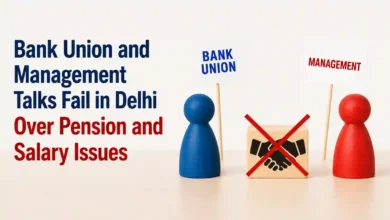 Bank Union and Management Talks Fail in Delhi Over Pension and Salary Issues