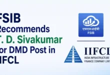 FSIB Recommends T. D. Sivakumar for DMD Post in IIFCL