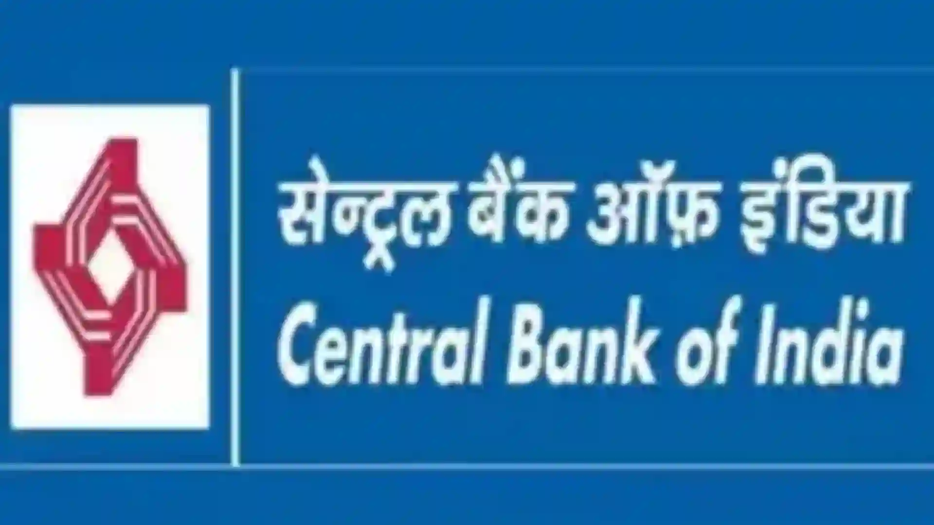 Central Bank of India to Open 150 Branches, Recruit 1,400 Employees in FY27
