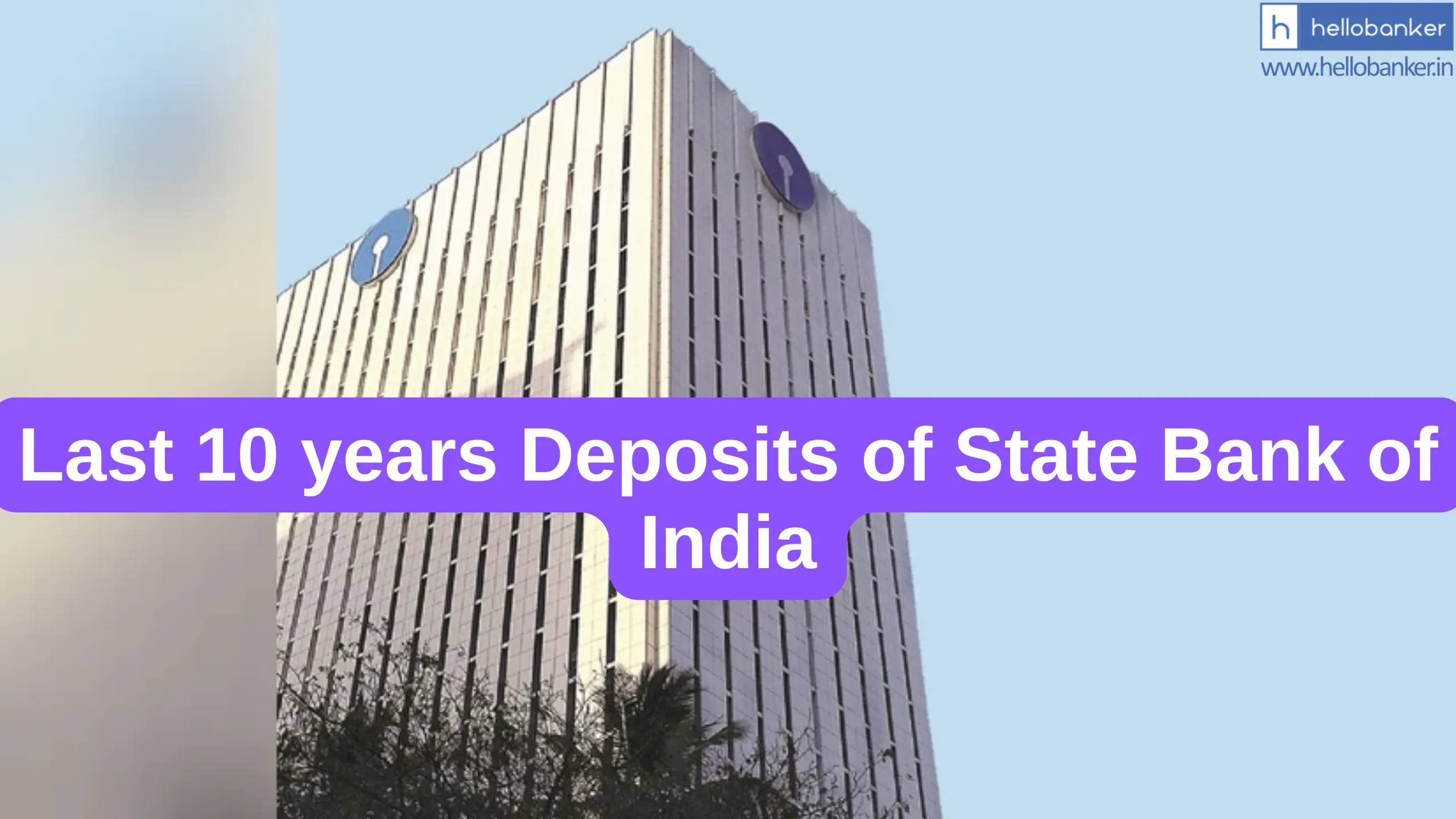 Last 10 years Deposits of State Bank of India; 192% growth registered