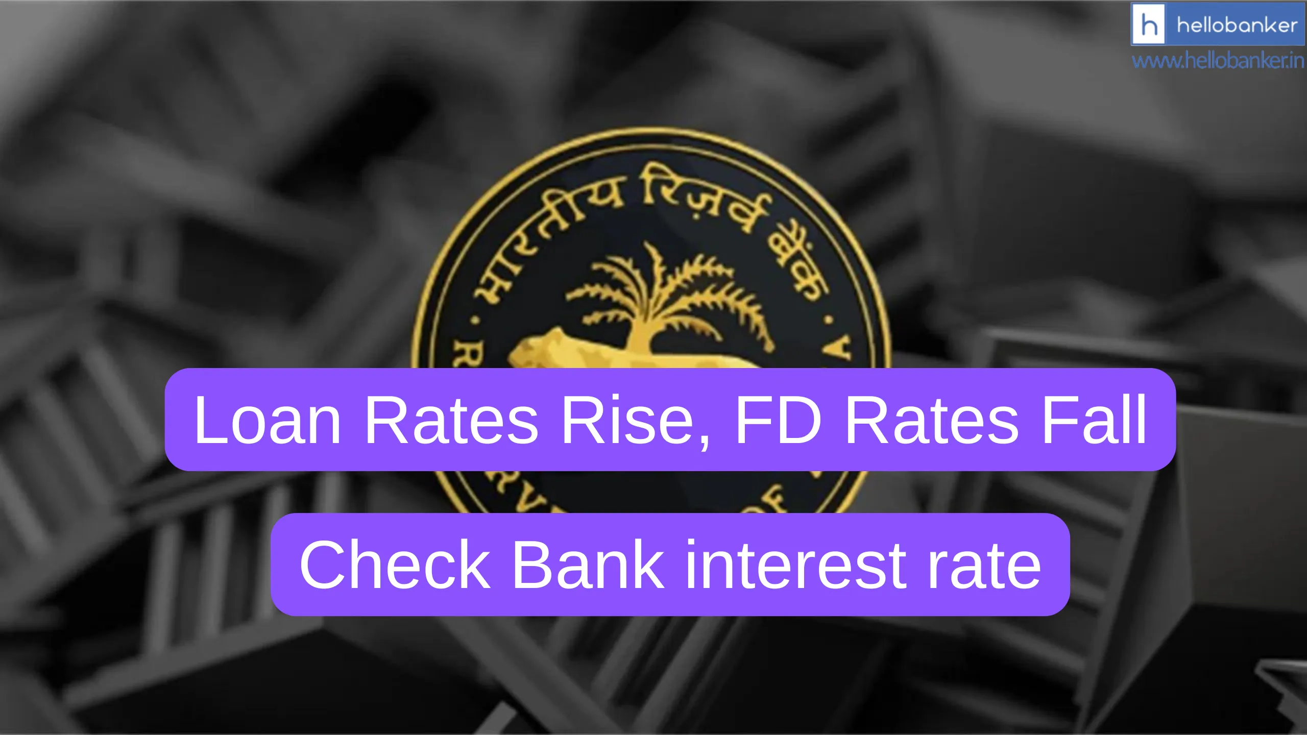 Loan Rates Rise, FD Rates Fall: RBI Releases Latest Banking Data