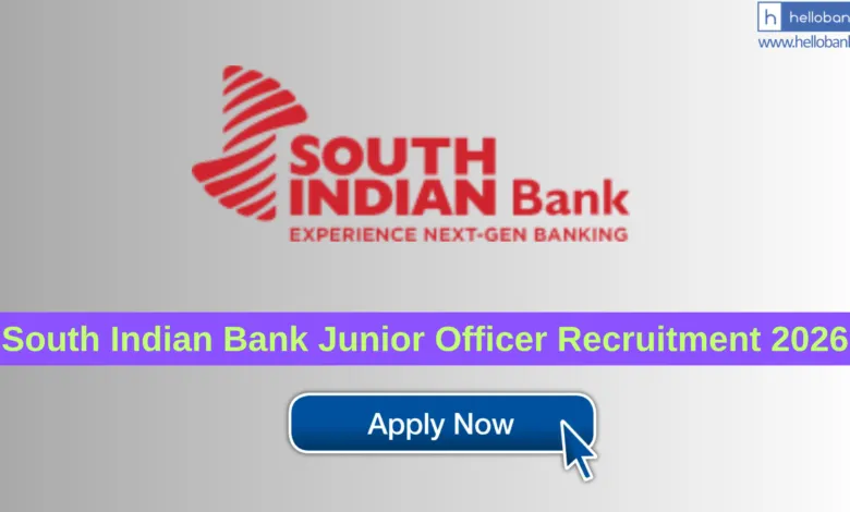 South Indian Bank Junior Officer Recruitment 2026