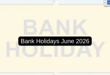 Bank Holidays June 2026