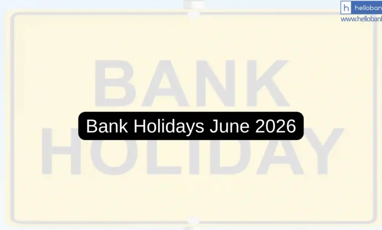 Bank Holidays June 2026