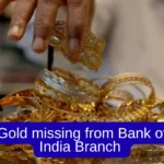 Gold missing from Bank of India branch in Uttar Pradesh