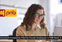 20 Harassment Complaints Filed by Female Employees in PNB Bank in FY26